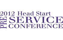 The Ounce of Prevention’s 2012 Head Start Pre-Service Conference